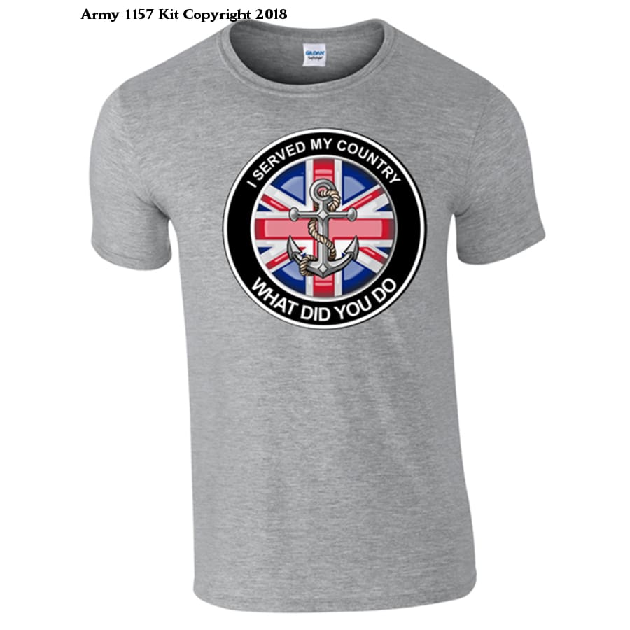 Navy What did you do T-Shirt - Army 1157 Kit  Veterans Owned Business