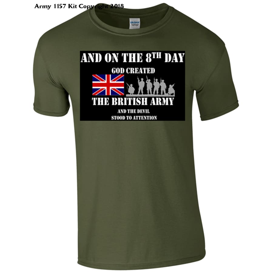 On the 8th Day T-Shirt - Army 1157 Kit  Veterans Owned Business