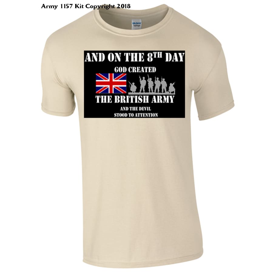 On the 8th Day T-Shirt - Army 1157 Kit  Veterans Owned Business