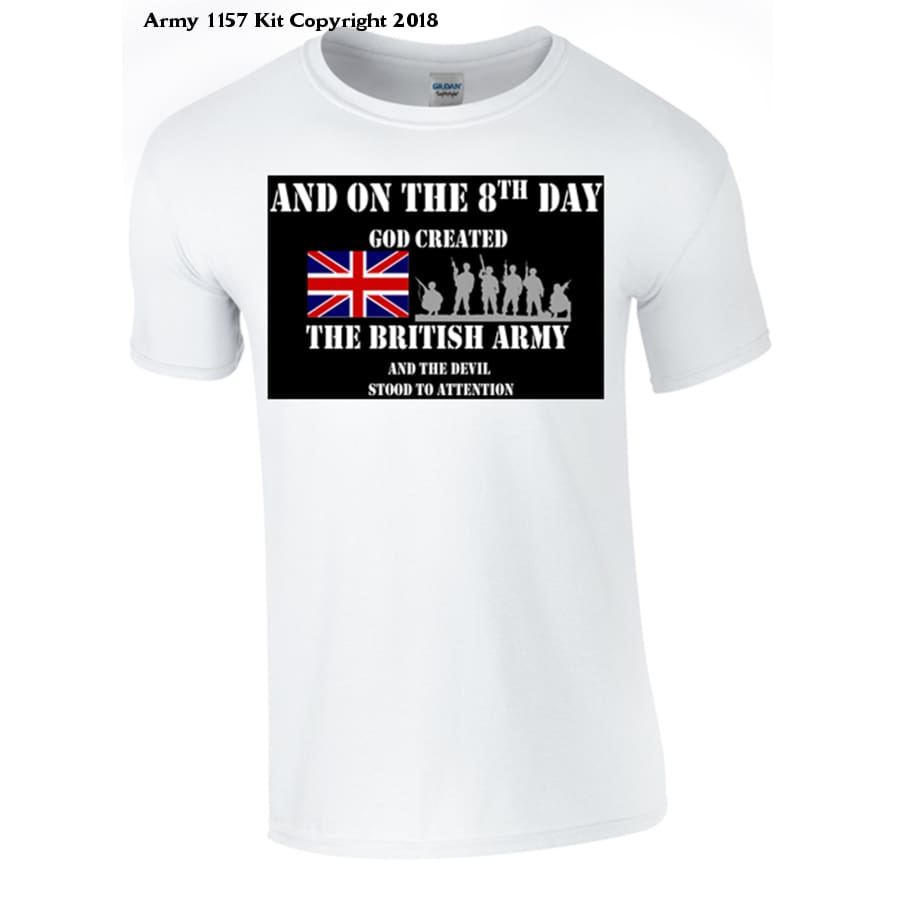 On the 8th Day T-Shirt - Army 1157 Kit  Veterans Owned Business